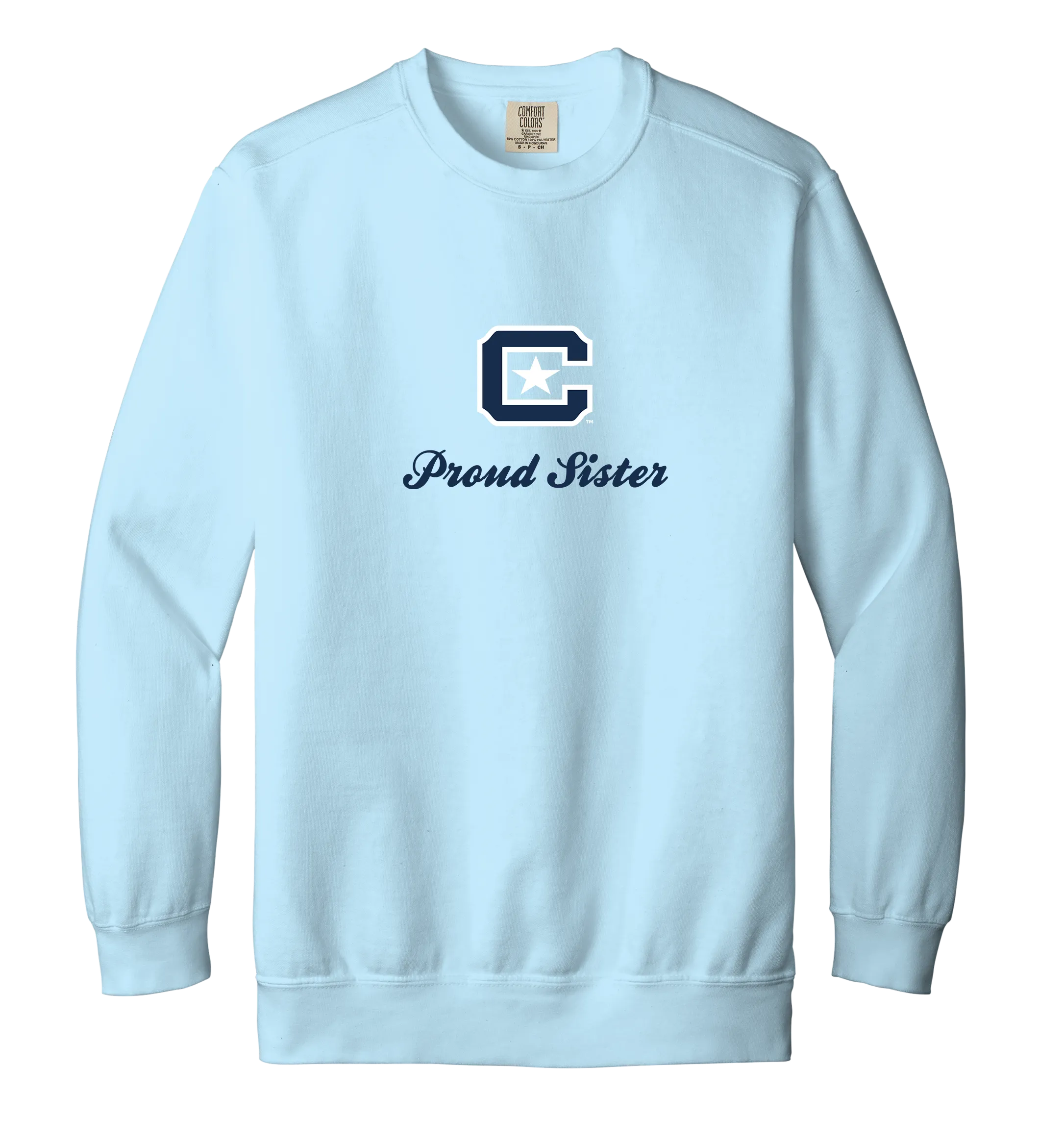 The Citadel Block C, Proud Sister, Comfort Colors ® Ring Spun Crewneck Sweatshirt